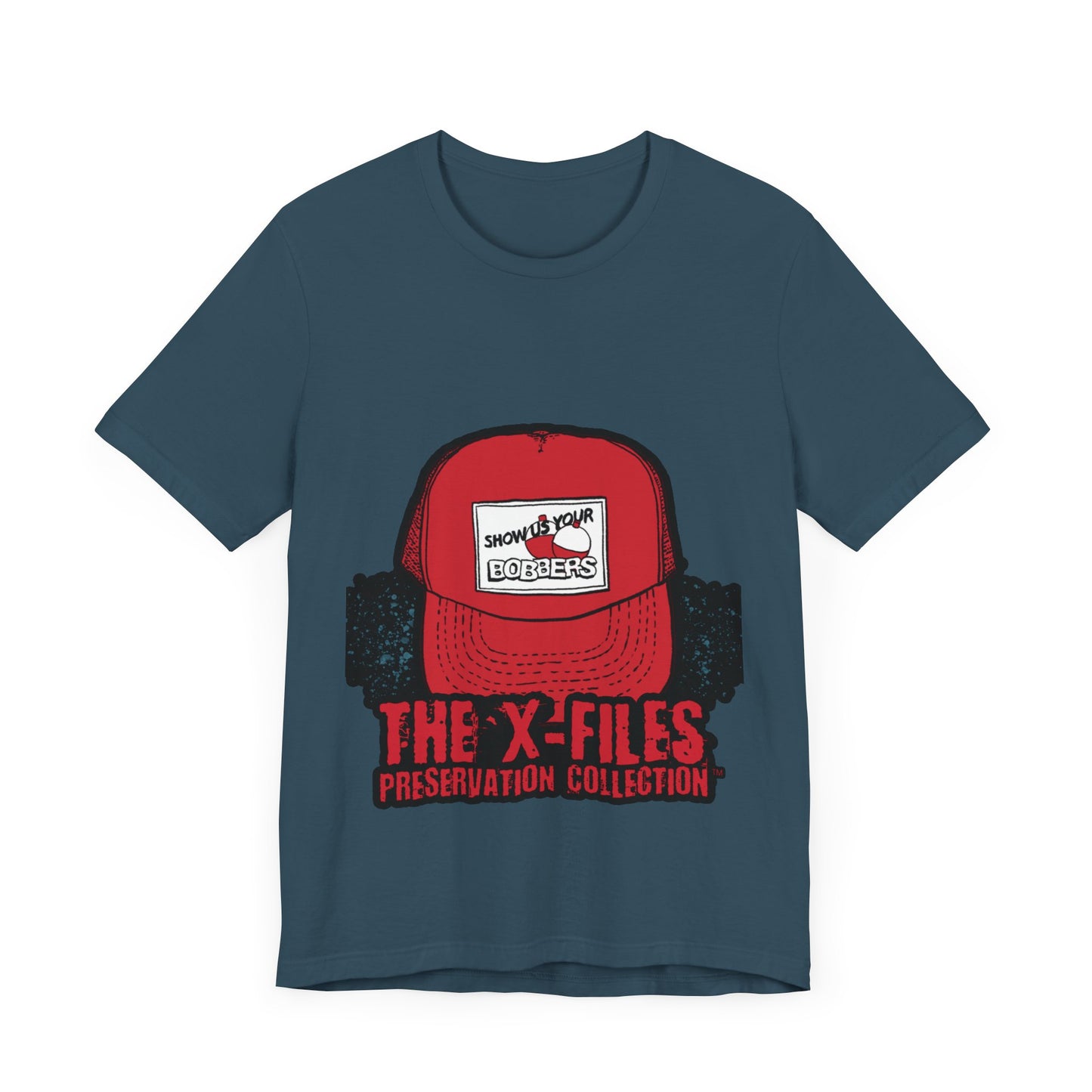 Show Us Your Bobbers Hat T-Shirt -XFP Direct