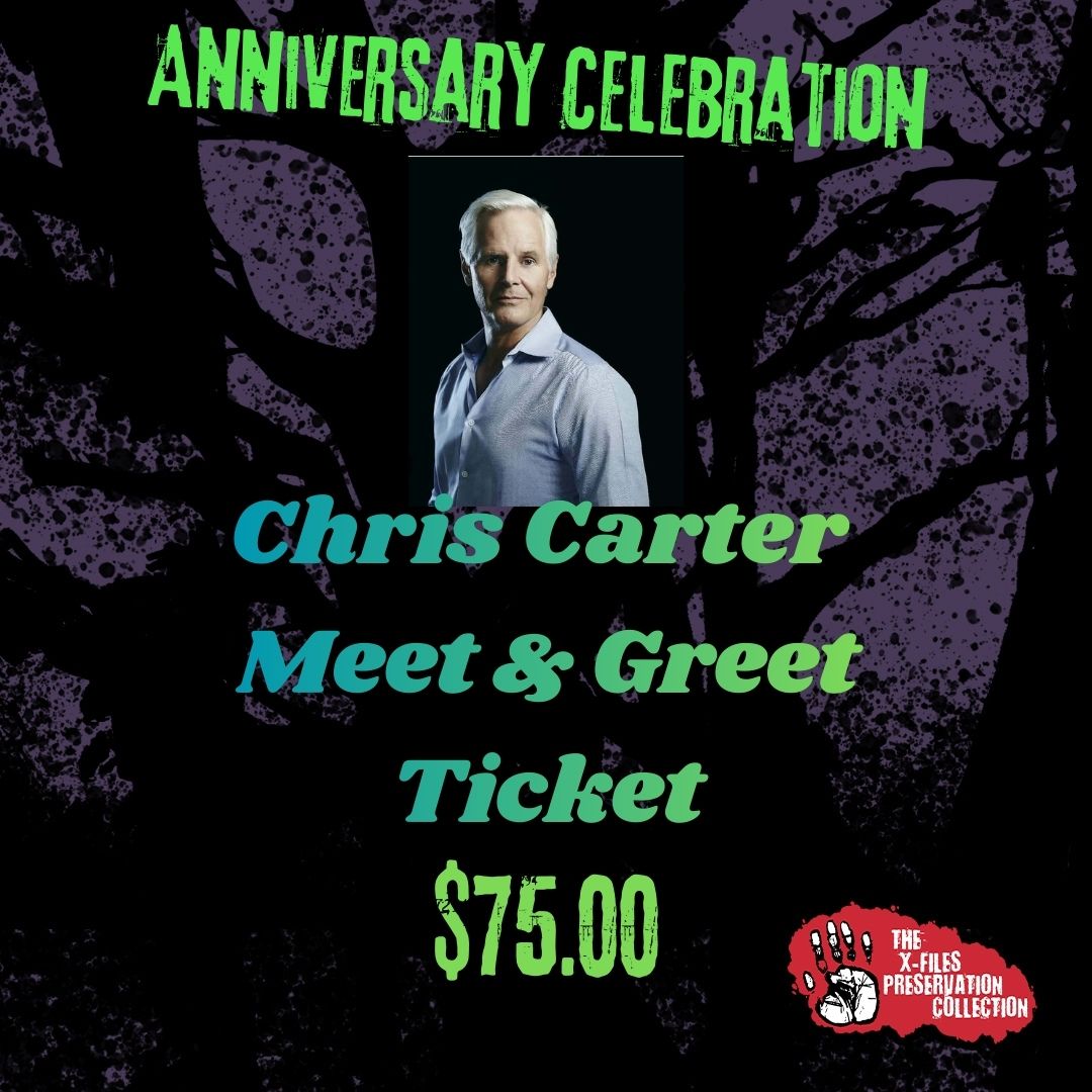 Chris Carter Meet & Greet Ticket-Anniversary Celebration-PLEASE READ DESCRIPTION IN FULL BEFORE BUYING