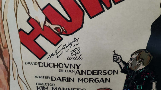 *X-Files- 13x19 HUMBUG Poster -Autographed by THE ENIGMA