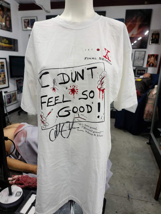 X-Files Final Season Crew Shirt -I Don't Feel So Good- Autographed by Gillian Anderson