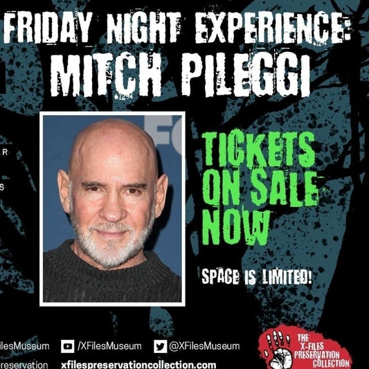 LIMITED Mitch Pileggi Experience - PLEASE READ IN FULL BEFORE BUYING