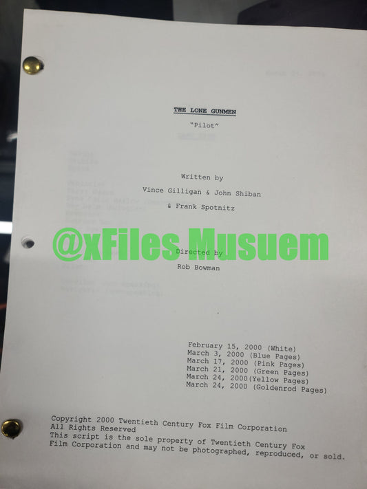 Lone Gunmen Script -Episode "PILOT" - Not Production Used