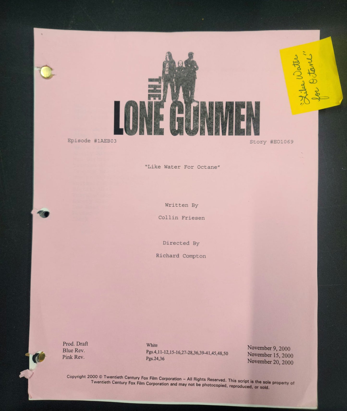 Production Used Script - Lone Gunmen Episode " Like Water for Octane"